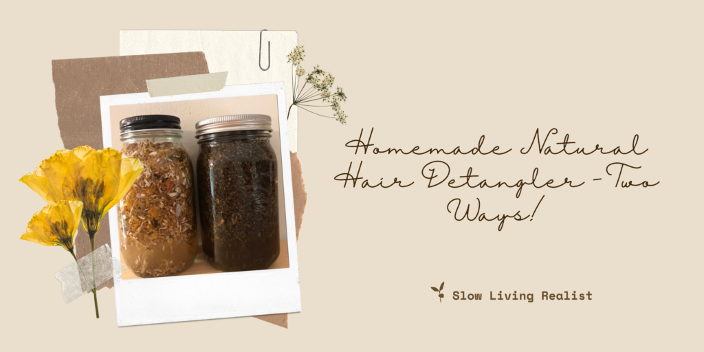 Homemade Natural Hair Detangler - Two Ways!