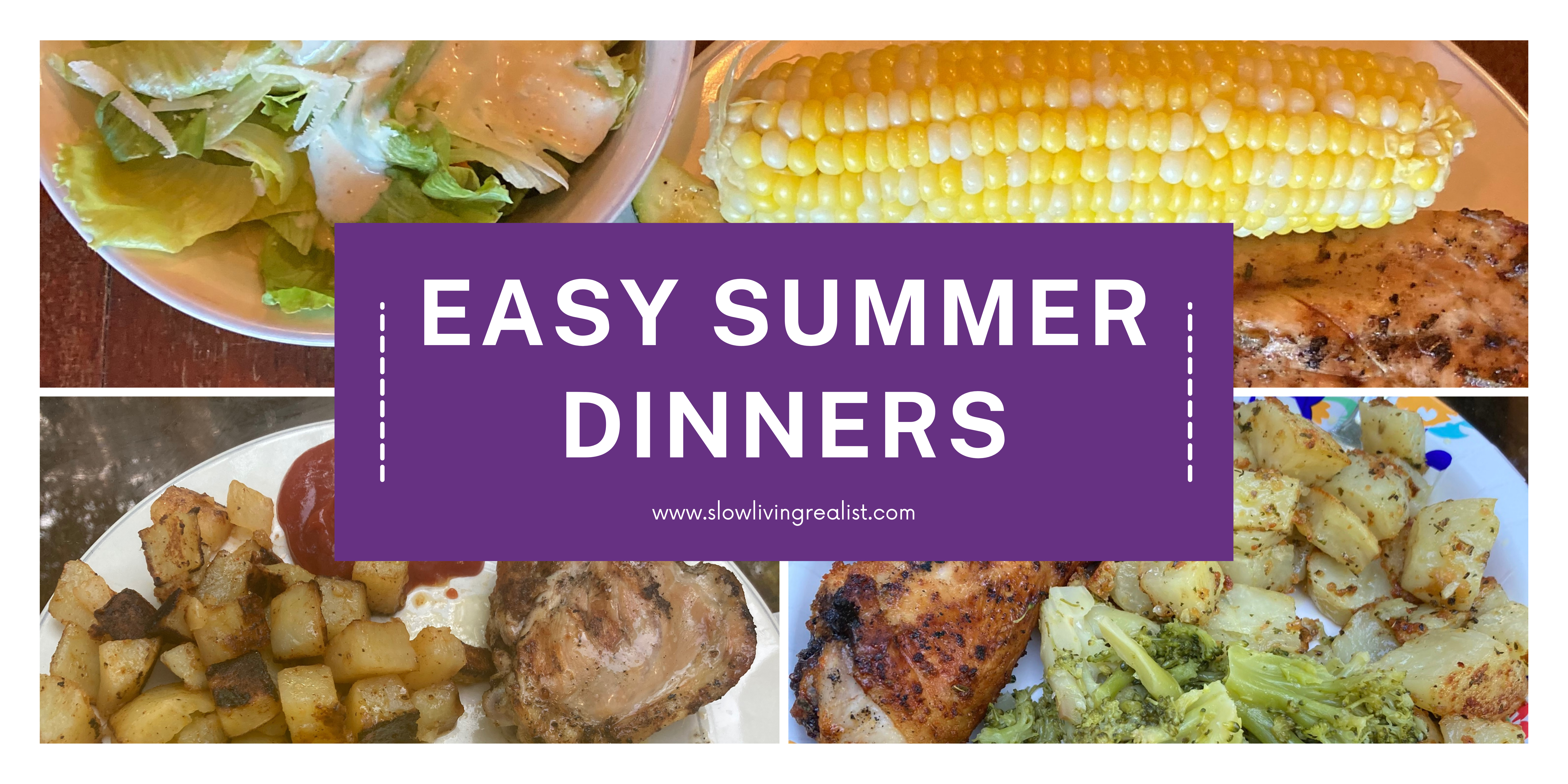 Easy Summer Dinners