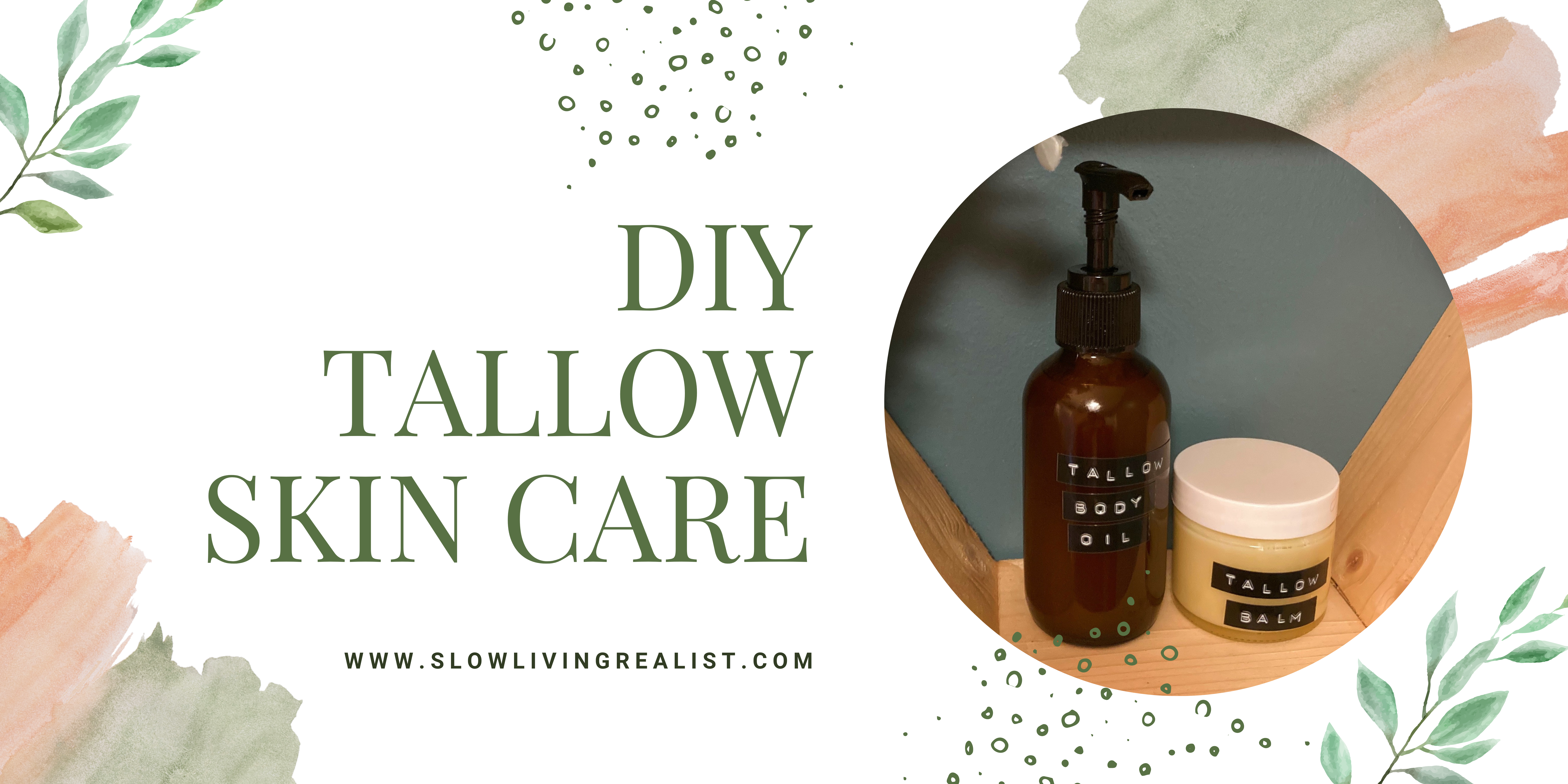 DIY Tallow Skin Care