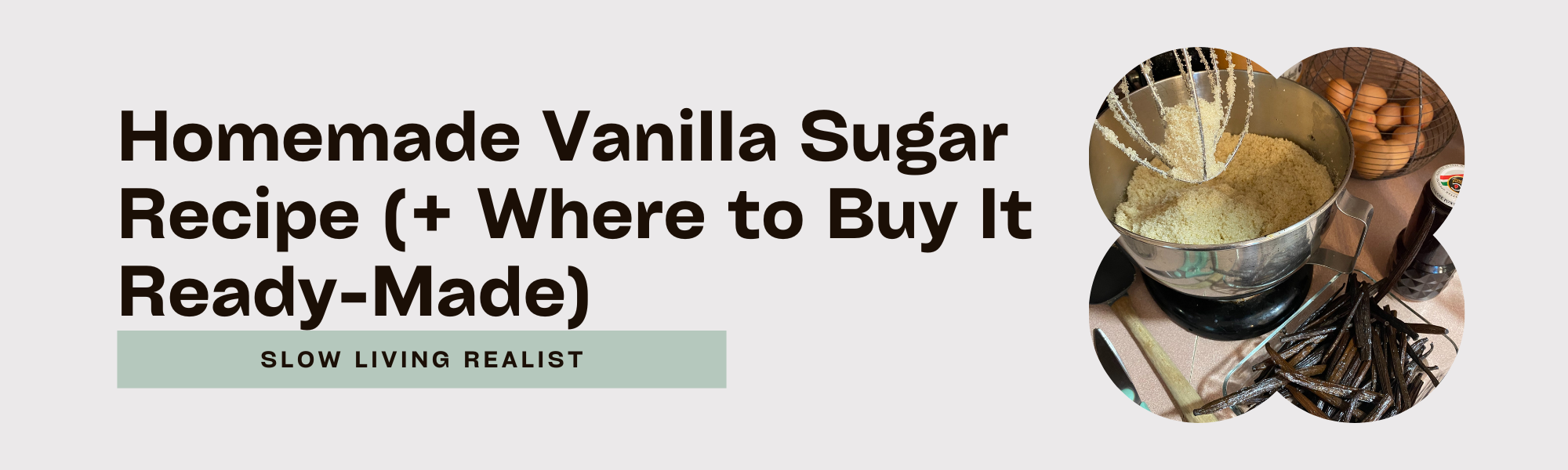 Homemade Vanilla Sugar Recipe (+ Where to Buy It Ready-Made)