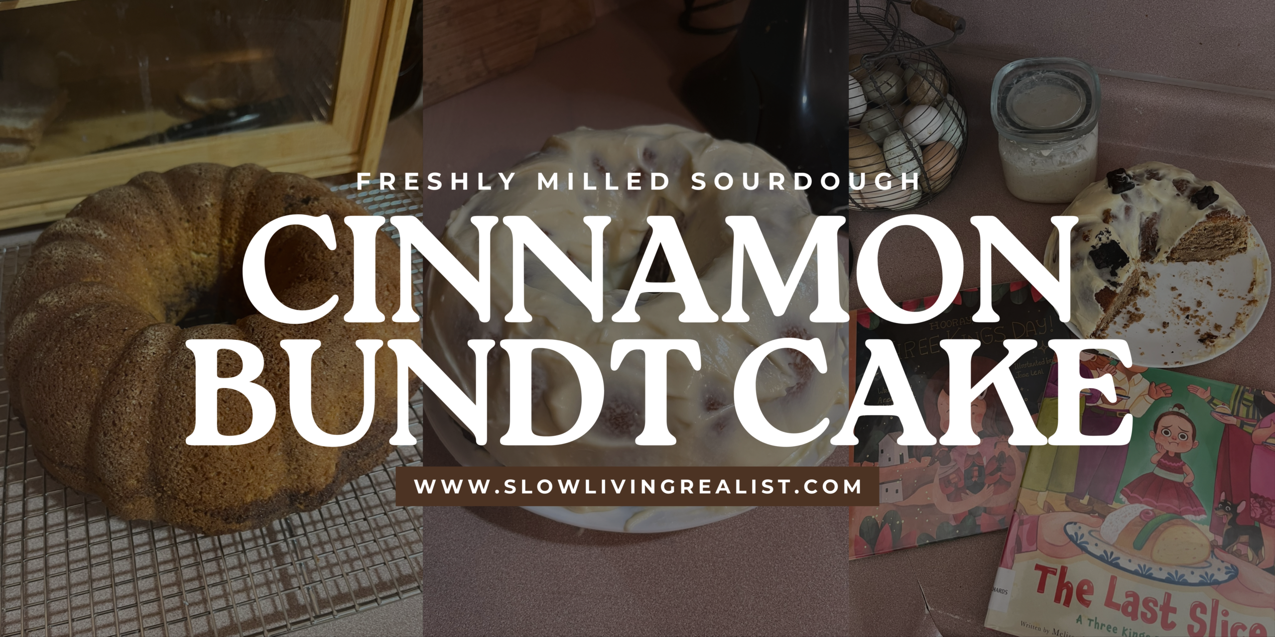 A Cozy Sourdough Cinnamon Bundt Cake for El Día de los Reyes